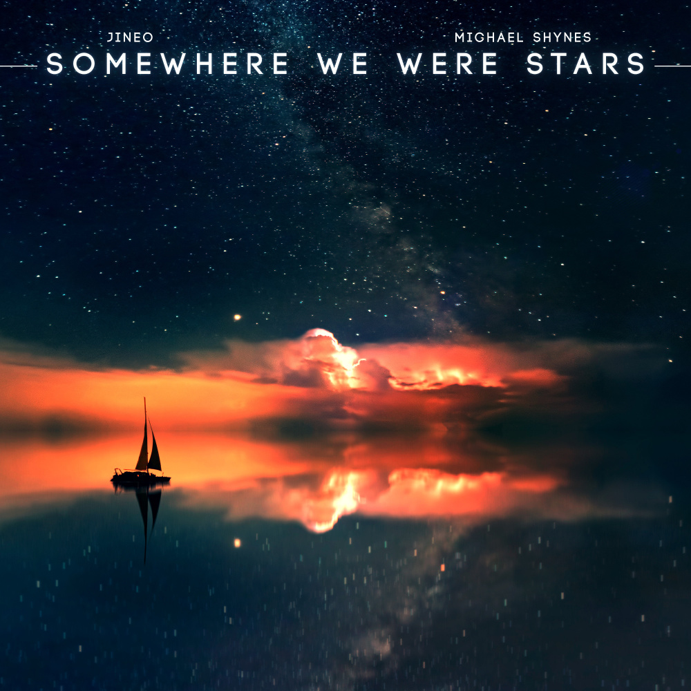 Somewhere We Were Stars