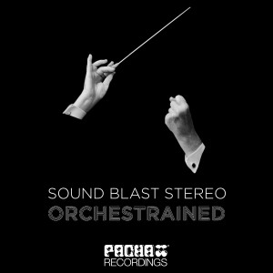 Sound Blast Stereo的專輯Orchestrained