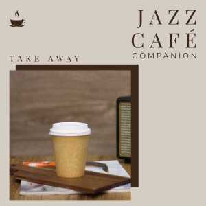 Lifebeats的專輯Jazz Café Companion - Take Away