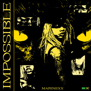 Album Impossible (Explicit) from Marinexx