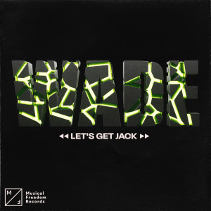 ดาวน์โหลดและฟังเพลง Let's Get Jack พร้อมเนื้อเพลงจาก Wade
