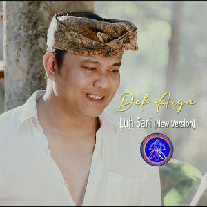 Dek Arya的專輯Luh Sari