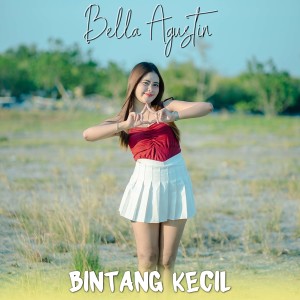 Listen to Bintang Kecil song with lyrics from Bella Agustin