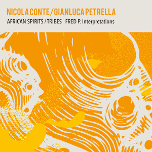 Album African Spirits / Tribes (Fred P Interpretation) from Nicola Conte
