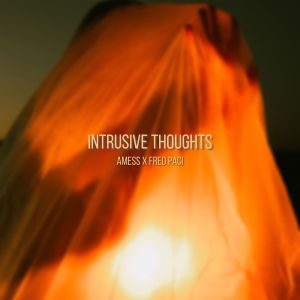 Amess的專輯Intrusive Thoughts