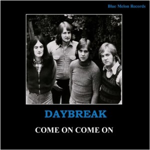 收聽Daybreak的Come On Come On歌詞歌曲
