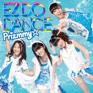 Prizmmy☆的專輯EZ DO DANCE