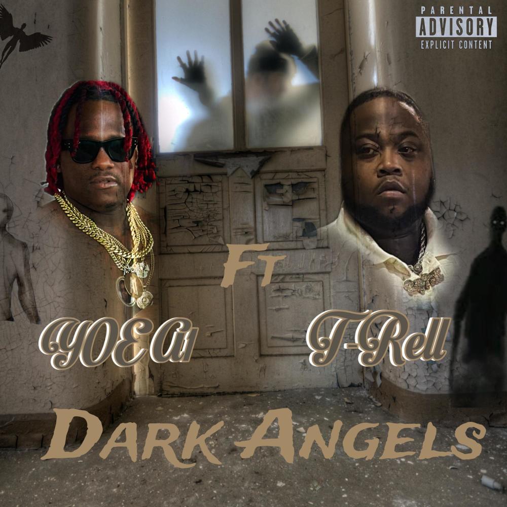 Dark Angels (feat. T-Rell) (Explicit)