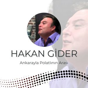 Ankarayla Polatlının Arası dari Hakan Gider