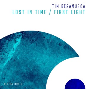 收聽Tim Besamusca的Lost in Time (Extended Mix)歌詞歌曲