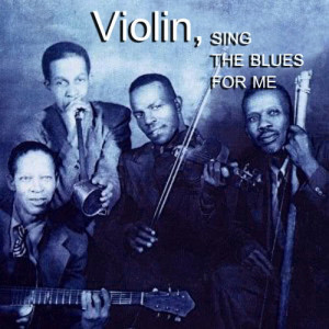 Various Artists的專輯Violin, Sing the Blues for Me