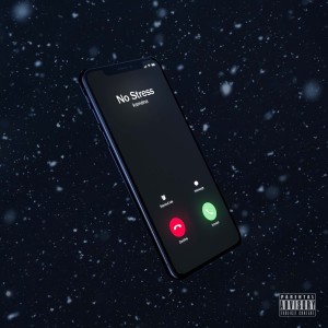 Album No Stress (Explicit) from 