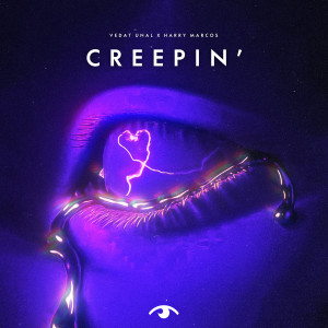 ดาวน์โหลดและฟังเพลง Creepin' (Extended Mix) พร้อมเนื้อเพลงจาก Vedat Unal