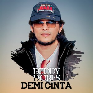 Album Demi Cinta oleh Deddy Dores