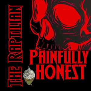 The Raptilian的專輯Painfully Honest (Explicit)