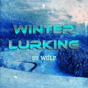 Winter Lurking  (Explicit)