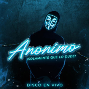 Album Solamente Que Lo Dude from Anonimo