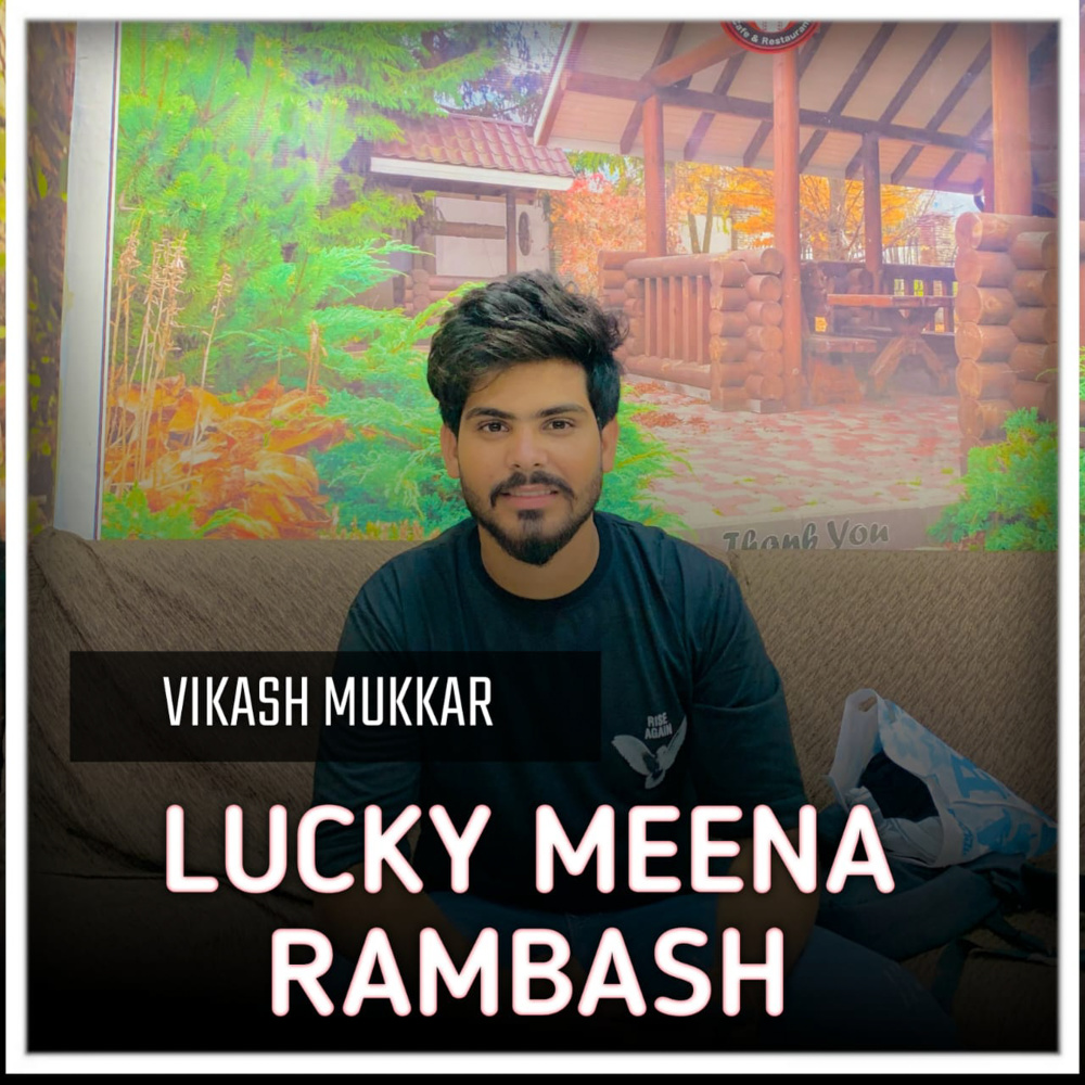 Lucky Meena Rambash