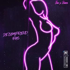 ดาวน์โหลดและฟังเพลง JE COMPRENDS PAS (feat. SISCO) พร้อมเนื้อเพลงจาก elie Ja