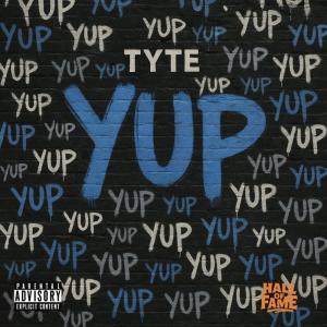 收聽Tyte的Yup (Explicit)歌詞歌曲