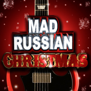 Xmas Nation的專輯Mad Russian Christmas