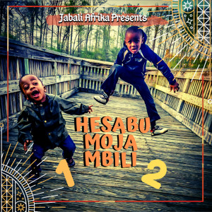 Album Hesabu Moja Mbili from Jabali Afrika