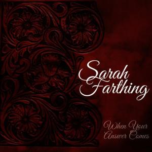 ดาวน์โหลดและฟังเพลง All Your Cards & Letters พร้อมเนื้อเพลงจาก Sarah Farthing