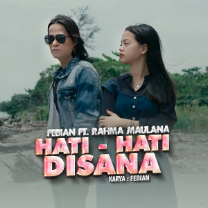 อัลบัม Hati - Hati Disana ศิลปิน Febian