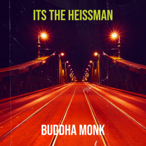 Its the Heissman (Explicit) dari Buddha Monk