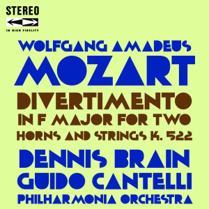 丹尼斯·布莱恩的专辑Mozart Divertimento in F Major for Two Horns and Strings K.522