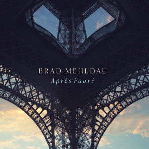 Brad Mehldau的專輯Après Fauré: Prelude