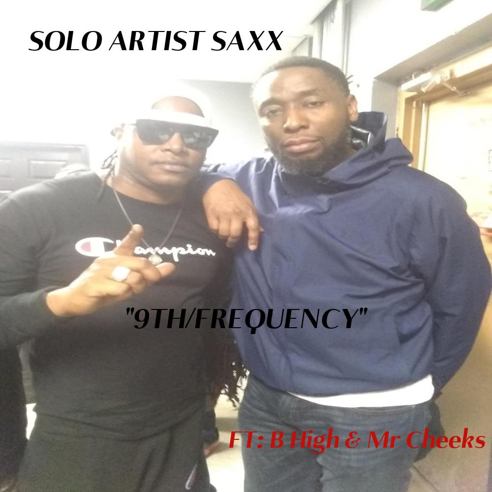 9th/Frequency (feat. B High & Mr Cheeks) (Explicit)