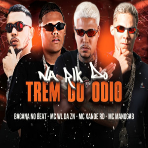 收聽Bacana No Beat的Na Rlk do Trem do Ódio (Explicit)歌詞歌曲
