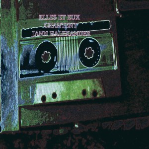 Album Elles et eux chantent jann halexander from 