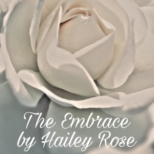 อัลบัม The Embrace ศิลปิน Hailey Rose