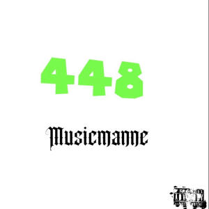 ดาวน์โหลดและฟังเพลง 448 (Explicit) พร้อมเนื้อเพลงจาก MusicManne
