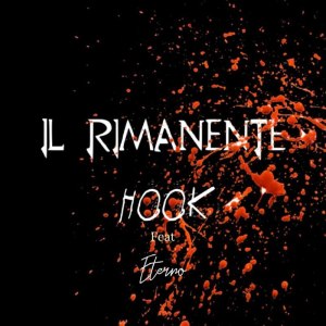 ดาวน์โหลดและฟังเพลง Il rimanente พร้อมเนื้อเพลงจาก Hook N Sling