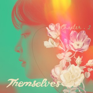 Album Themselves (Original Soundtrack) Chapter. 2 oleh HEIZE