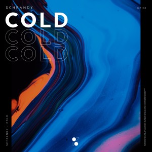 收聽Schrandy的Cold (Extended Mix)歌詞歌曲