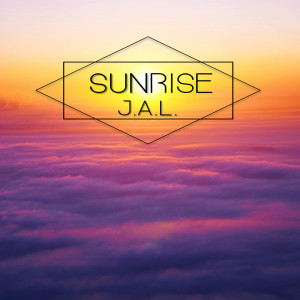 ดาวน์โหลดและฟังเพลง Sunrise พร้อมเนื้อเพลงจาก J.a.l.