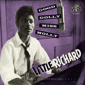 ดาวน์โหลดและฟังเพลง Good Golly Miss Molly พร้อมเนื้อเพลงจาก Little Richard