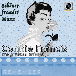อัลบัม Schöner fremder Mann ศิลปิน Connie Francis