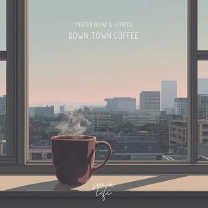 Album Down Town Coffee from Mister Decaf
