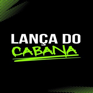 Dj Hb Smith的專輯LANÇA DO CABANA (Explicit)