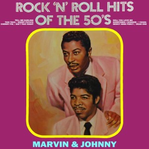 อัลบัม Rock 'N' Roll Hits Of The 50's ศิลปิน Marvin & Prezioso