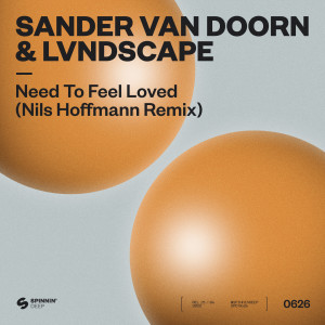 LVNDSCAPE的專輯Need To Feel Loved (Nils Hoffmann Remix)