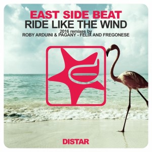 อัลบัม Ride Like the Wind ศิลปิน East Side Beat