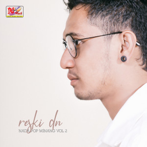 Album Reski Dn - Nada Pop Minang, Vol. 2 oleh Reski Dn