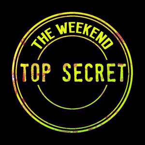 The Weekend的專輯Top Secret