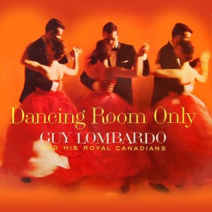 อัลบัม Dancing Room Only ศิลปิน Royal Canadian